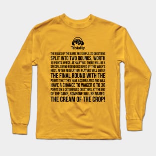 Rules Of The Game Long Sleeve T-Shirt